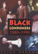Black Londoners, 1880-1990
