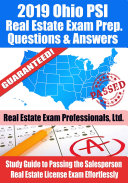 2019 Ohio PSI Real Estate Exam Prep Questions, Answers & Explanations