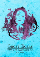 Ghost Tigers Pdf/ePub eBook