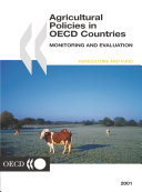 Agricultural Policies in OECD Countries 2001 Monitoring and Evaluation [Pdf/ePub] eBook