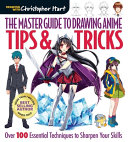 The Master Guide to Drawing Anime  Tips   Tricks