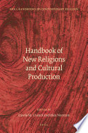 Handbook of New Religions and Cultural Production
