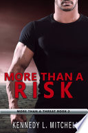 More Than a Risk