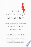 The Holy Sh t Moment Book PDF