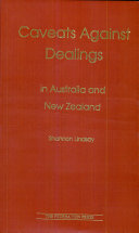 Caveats Against Dealings in Australia and New Zealand