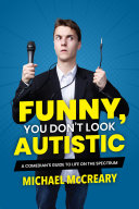 Funny, You Don't Look Autistic [Pdf/ePub] eBook