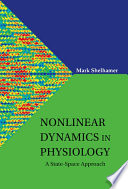 Nonlinear Dynamics in Physiology