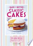 Great British Bake Off     Bake it Better  No 1   Classic Cakes