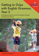 Getting to Grips with English Grammar, Year 2