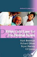 Ethics and Law for the Dental Team Book