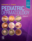 Pediatric Dermatology E-Book