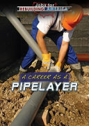A Career as a Pipelayer