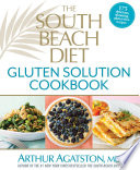 The South Beach Diet Gluten Solution Cookbook