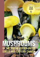 Mushrooms of the Northeastern United States and Eastern Canada Book PDF