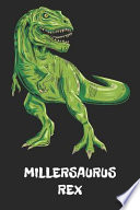 Millersaurus Rex