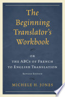 The Beginning Translator S Workbook