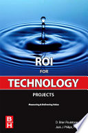 ROI for Technology Projects Book