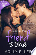 Love in the Friend Zone PDF Book By Molly E. Lee