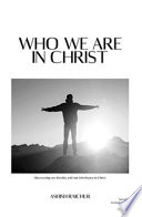 Who We Are In Christ Book PDF