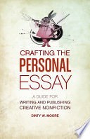 Crafting The Personal Essay Book