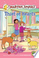 Martha Speaks: Thief of Hearts (Reader)