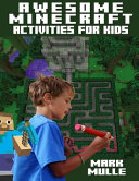 Awesome Minecraft Activities for Kids Book PDF