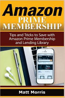 Amazon Prime and Kindle Lending Library