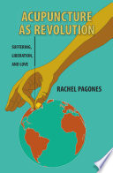 Acupuncture as Revolution Book