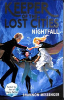 Nightfall (Keeper of the Lost Cities #6)