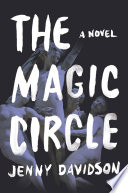The Magic Circle PDF Book By Jenny Davidson