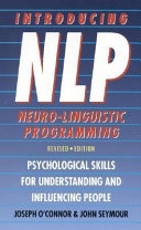Introducing Neuro-linguistic Programming