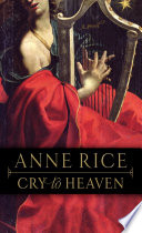 Cry to Heaven Book