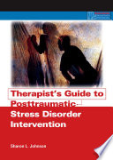 Therapist s Guide to Posttraumatic Stress Disorder Intervention Book