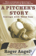 A Pitcher's Story PDF Book By Roger Angell
