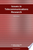 Issues in Telecommunications Research  2011 Edition Book
