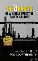 The 8 Habits of a Highly Effective Safety Culture