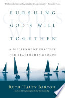 Pursuing God's Will Together