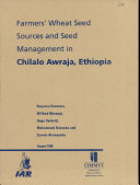 Farmers' wheat seed sources and seed management in Chilalo Awraja, Ethiopia