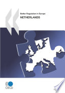 Better Regulation in Europe: Netherlands 2010