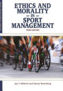 Ethics and Morality in Sport Management Book