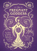 The Pregnant Goddess