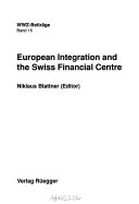 European Integration And The Swiss Financial Centre