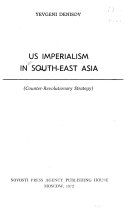 US Imperialism in South-East Asia (counter-revolutionary Strategy)