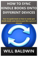 How To Sync Kindle Books Onto Different Devices