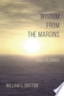 Wisdom From the Margins