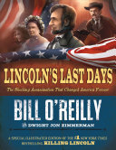 LINCOLN’S LAST DAYS