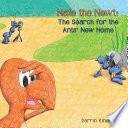 Nate the Newt  The Search for the Ants  New Home
