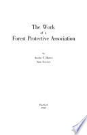 The Work of a Forest Protective Association