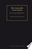 The Genocide Convention  The Travaux Pr  paratoires  2 vols 