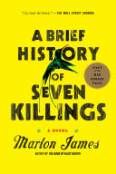 A Brief History of Seven Killings Book